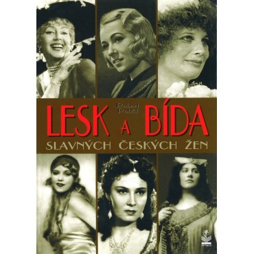 Lesk a bída slavných českých žen
