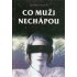 Co muži nechápou