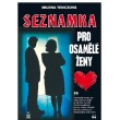 Seznamka pro osamělé ženy