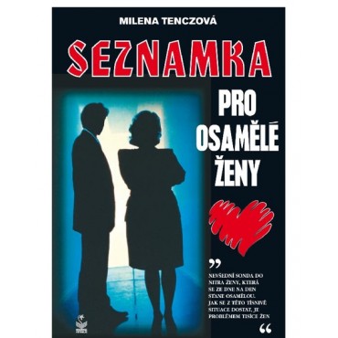 Seznamka pro osamělé ženy