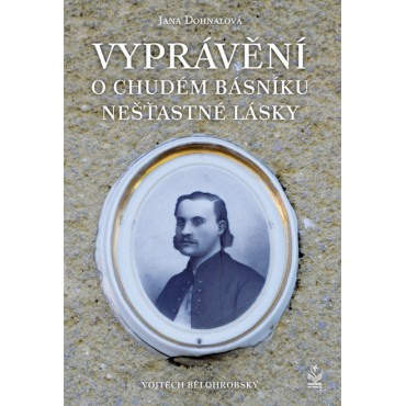 Vyprávění o chudém básníku nešťastné lásky