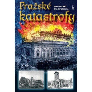 Pražské katastrofy