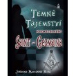 Temné tajemství nesmrtelného Saint-Germaina