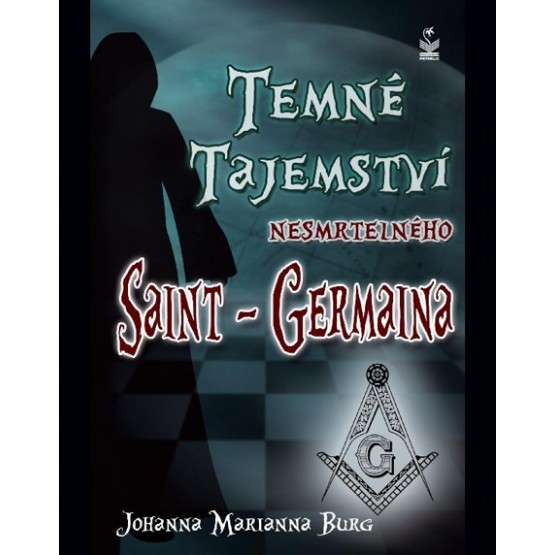 Temné tajemství nesmrtelného Saint-Germaina