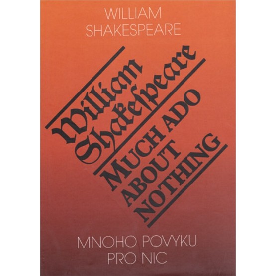 Mnoho povyku pro nic / Much Ado About Nothing