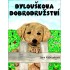 Dylouškova dobrodružství