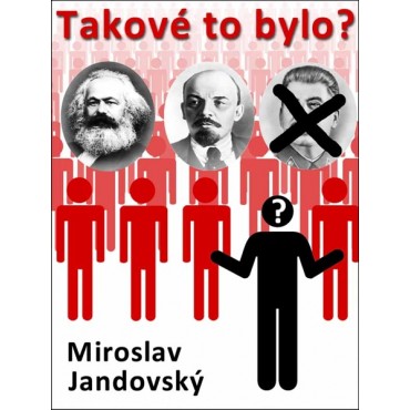 Takové to bylo?