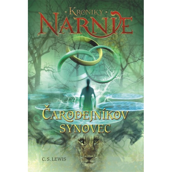 Čarodejníkov synovec - Kroniky Narnie (Kniha 1)