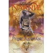 Princ Kaspián - Kroniky Narnie (Kniha 4)
