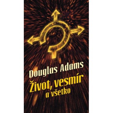 Život, vesmír a všetko