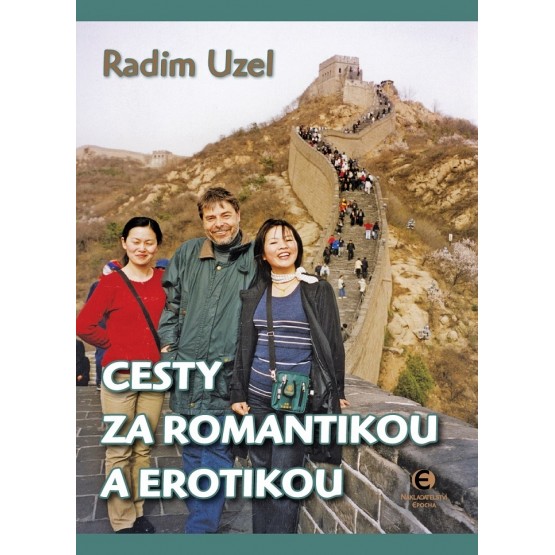 Cesty za romantikou a erotikou