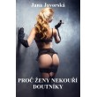 Proč ženy nekouří doutníky