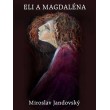 Eli a Magdaléna