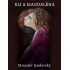 Eli a Magdaléna
