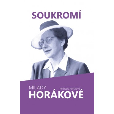 Soukromí Milady Horákové