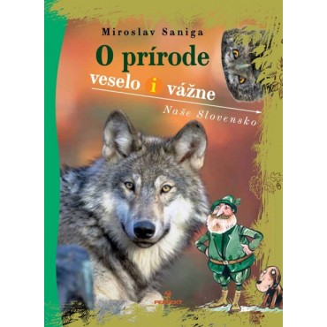 O prírode veselo i vážne