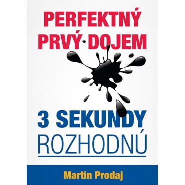 Perfektný prvý dojem - 3 sekundy rozhodnú