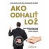 Ako odhaliť lož