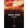 Aréna jedna - Otrokáři