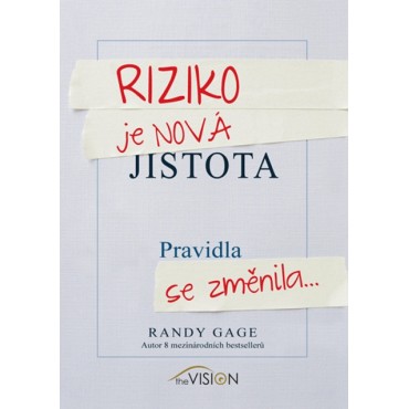Riziko je nová jistota
