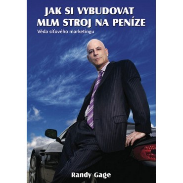 Jak si vybudovat MLM stroj na peníze