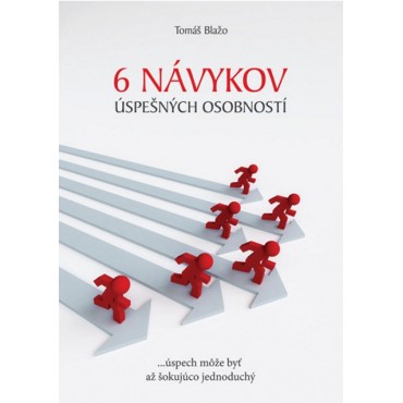 6 návykov úspešných osobností