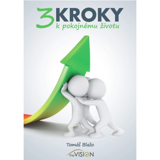 3 kroky k pokojnému životu