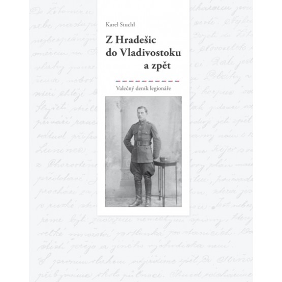 Z Hradešic do Vladivostoku a zpět