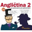 Angličtina 2 na počúvanie pre pokročilých