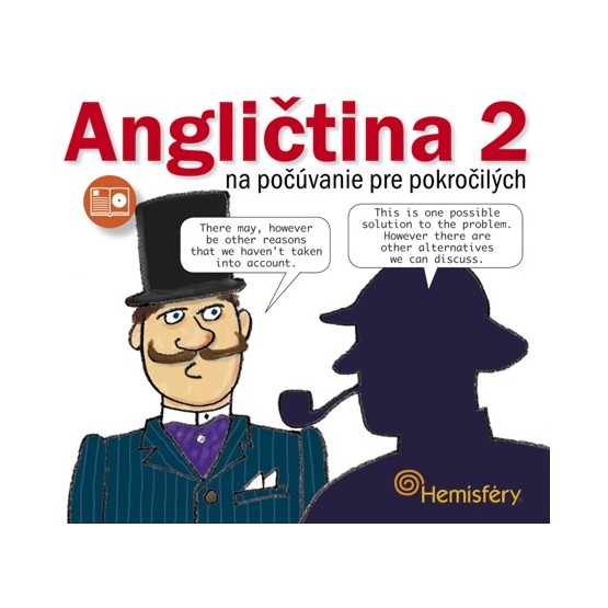 Angličtina 2 na počúvanie pre pokročilých