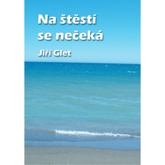 Na štěstí se nečeká