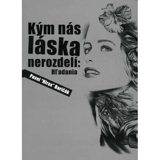 Kým nás láska nerozdelí: Hľadania