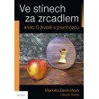 Ve stínech za zrcadlem