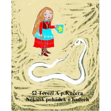 Několik pohádek o hadech