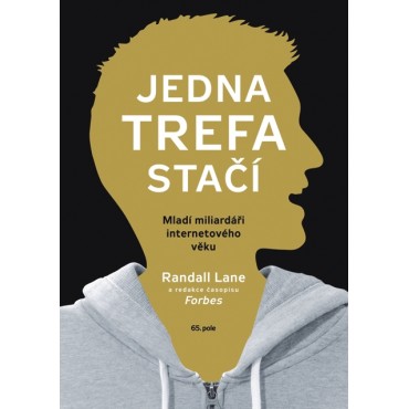 Jedna trefa stačí