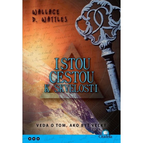 Istou cestou k skvelosti