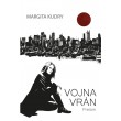 Vojna Vrán - Prelom