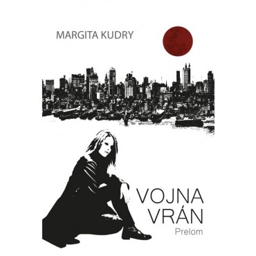 Vojna Vrán - Prelom