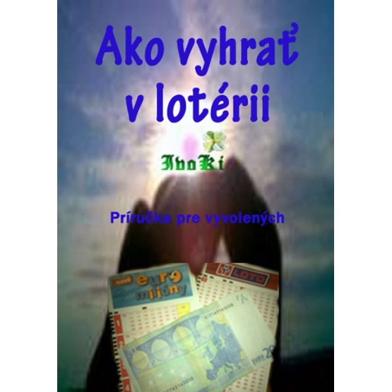 Ako vyhrať v lotérii