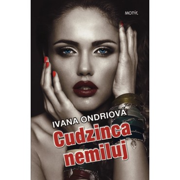 Cudzinca nemiluj