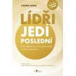 Lídři jedí poslední