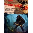 Ztracen v čase: Kruhy času/ Bojovníci hákového kříže