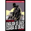 English is easy, Csaba is dead