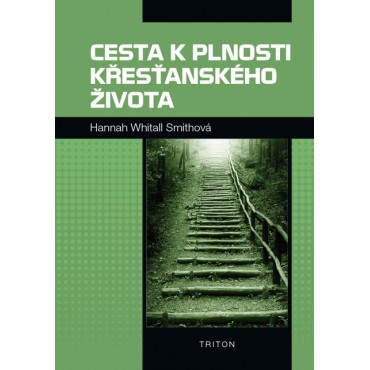 Cesta k plnosti křesťanského života