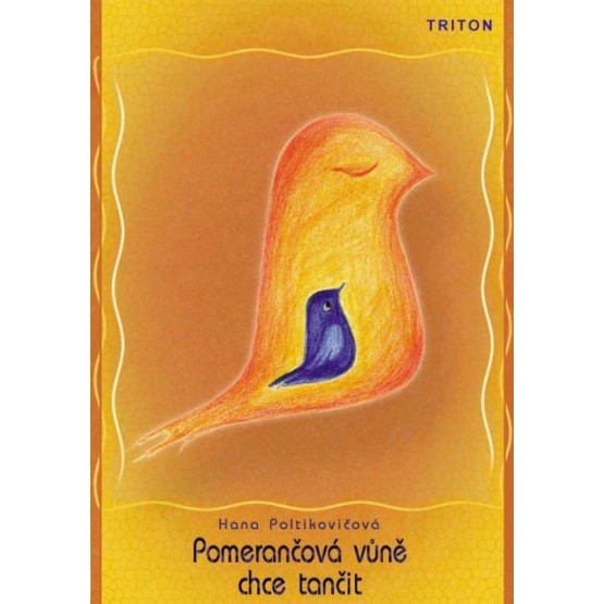 Pomerančová vůně chce tančit