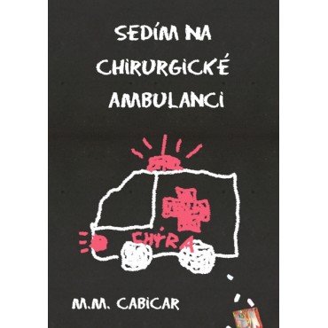 Sedím na chirurgické ambulanci