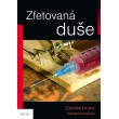 Zfetovaná duše