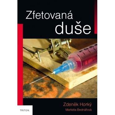 Zfetovaná duše