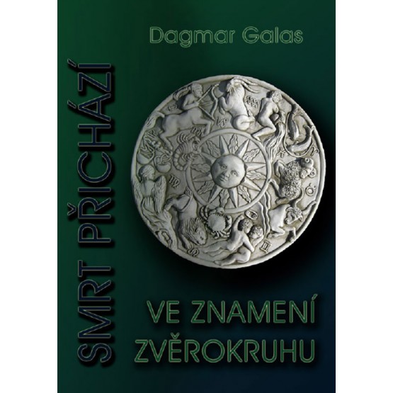Smrt přichází ve znamení zvěrokruhu