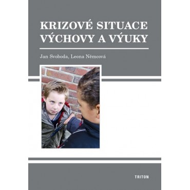 Krizové situace výchovy a výuky